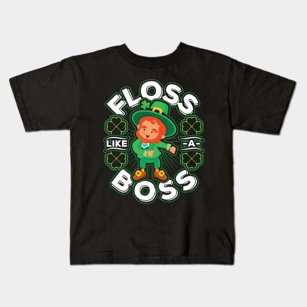 Floss like a Boss St Patricks Day Kids T-Shirt by aneisha